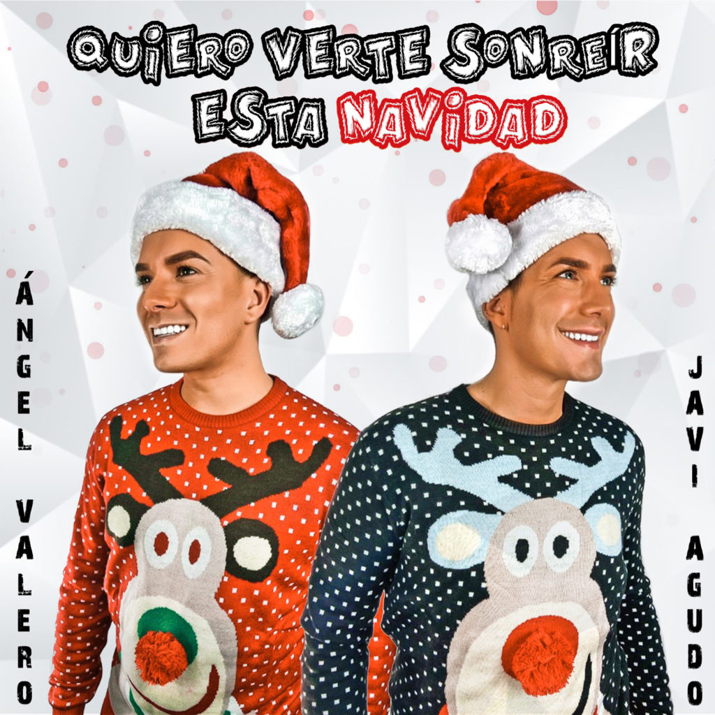 Ángel Valero & Javi Agudo, Villancico Navidad "Quiero verte sonreír esta Navidad", canción de Navidad 2020